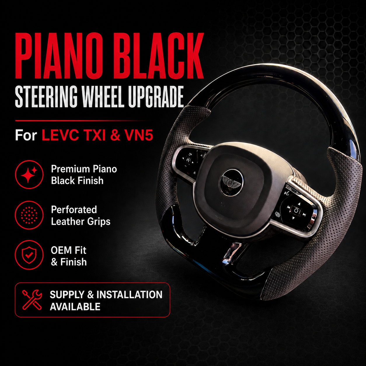LEVC TXE VN5 VAN LONDON TAXI FLAT BOTTOM PIANO BLACK STEERING WHEEL
